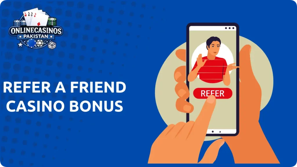 refer a friend casino bonus